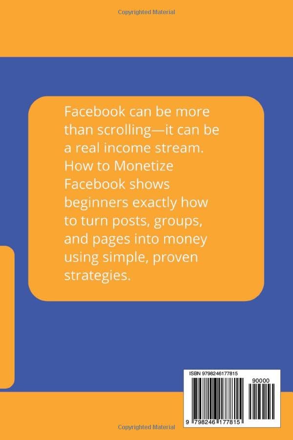 How to Monetize Facebook: A Step-by-Step Guide for Beginners to Build Real Income